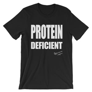 Protein Deficient Women's T-Shirt