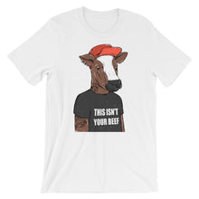 "This isn't your beef" Women's T-Shirt